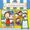 Mi barrio. el supermercado
