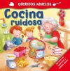 Cocina ruidosa (queridos abuelos)