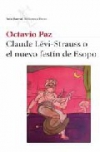 Claude levi-strauss o el nuevo festín de esopo