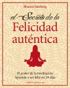 El secreto de la felicidad auténtica