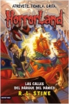 Horrorland 12. las calles del parque del pánico