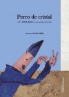 El perro de cristal