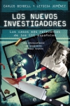 Los nuevos investigadores. los casos más relevantes de los csi españoles