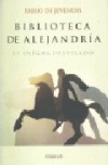 Biblioteca de Alejandría. El enígma desvelado