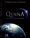 Qenna: entre dos fuegos