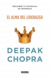 El alma del liderazgo. descubre tu potencial de grandeza