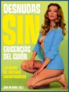 Desnudas sin exigencias del guión. las reinas del erotismo cinematográfico