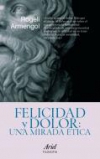 Felicidad y dolor. una mirada ética