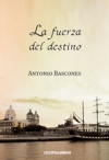 La fuerza del destino