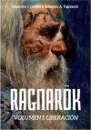 Saga Ragnarok - Liberación