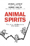 Animal spirits: como la psicología humana dirige la economía