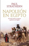 Napoleón en egipto. el ensayo sobre la campaña napoleónica de egipto