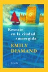 Rescate en la ciudad sumergida