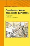 Cuentos en verso para niños perversos