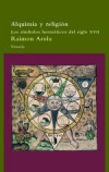 Alquimia y religión. los símbolos herméticos del siglo xvii