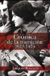 Crónica de la transición, 1973-1978