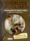 Sherlock holmes y los irregulares de baker street. el misterio del espíritu invo