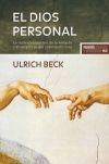 El dios personal. la individualización de la religión y el 