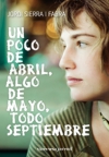 Un poco de abril, algo de mayo, todo septiembre