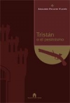 Tristán o el pesimismo