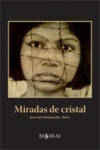 Miradas de cristal