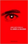 El amor, la soledad