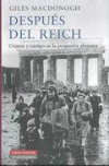 Después del reich. crimen y castigo en la posguerra alemana