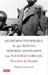 Queremos informarle de que mañana seremos asesinados con nuestras familias: hist