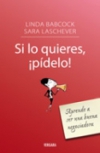 Si lo quieres, ¡pídelo!