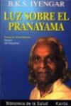 Luz sobre el pranayama