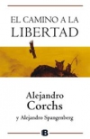 El camino a la libertad