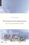 El invierno de la democracia. auge y decadencia del gobierno del pueblo