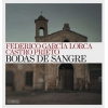 Bodas de sangre, de federico garcía lorca