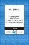 Aventuras, inventos y mixtificaciones de silvestre paradox
