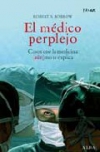 El médico perplejo