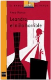 Leandro, el niño horrible