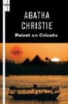 Poirot en oriente (incluye: asesinato en mesopotamia; muerte en el nilo; cita co