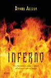 Inferno: la visión histórica, mística e interior del infierno de todos los tiemp