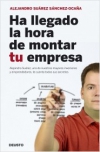 Ha llegado la hora de montar tu empresa
