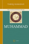 Muhammad. vida y enseñanzas del profeta del islam