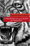 El regreso de los tigres de malasia