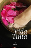 Vida tinta