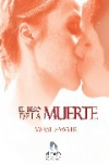 El beso de la muerte