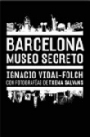 Barcelona: museo secreto