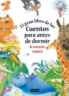 El gran libro de los cuentos para antes de dormir de animales. tomo 2