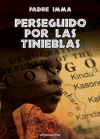 Perseguido por las tinieblas