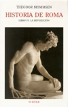 Historia de roma. libro iv: la revolución
