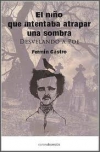 El niño que intentaba atrapar una sombra