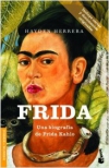 Frida. una biografía de frida kahlo