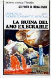 La ruina del amo execrable (crónicas de thomas covenant el incrédulo 1)